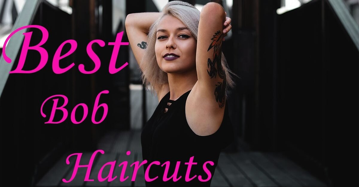 Best Bob haircut